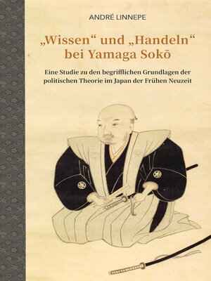 cover image of "Wissen" und "Handeln" bei Yamaga Sokō